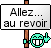 allez au revoir